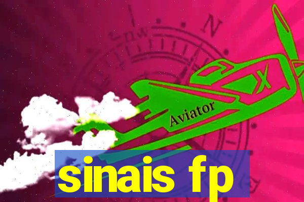 sinais fp